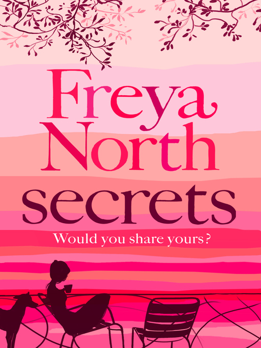 Title details for Secrets by Freya North - Wait list